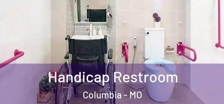  Handicap Restroom Columbia - MO