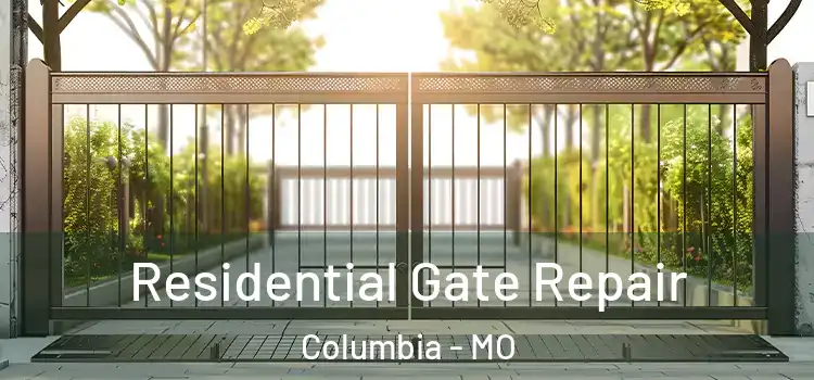  Residential Gate Repair Columbia - MO