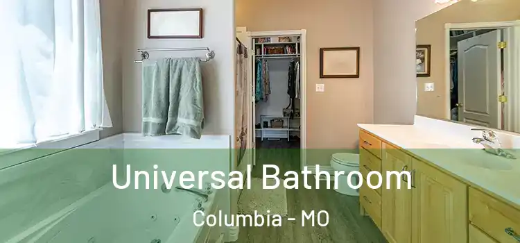  Universal Bathroom Columbia - MO